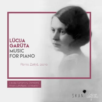 Lūcija Garūta: Music for Piano by Lūcija Garūta