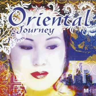 Oriental Journey by Cheng Yu