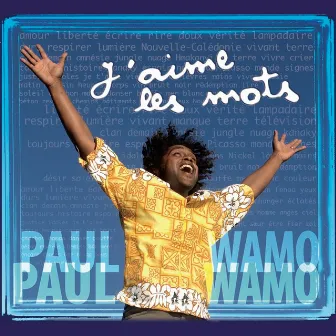 J'aime les mots by Paul Wamo