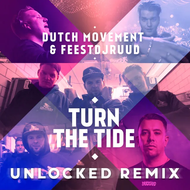 Turn the Tide - Unlocked Remix