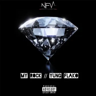 My Rock by Yung Flako