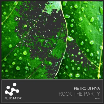 Rock The Party by Pietro Di Fina