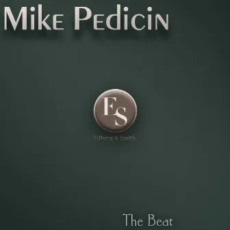 The Beat by Mike Pedicin Quintet