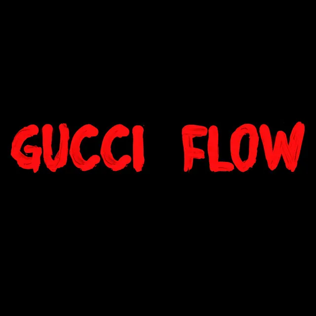 Gucci Flow