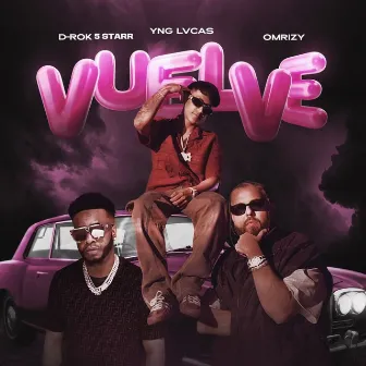 Vuelve by OMRIZY