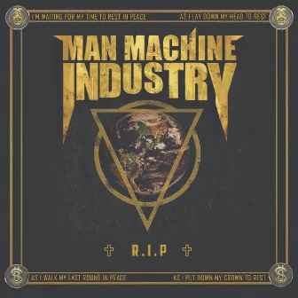 R.I.P. by Man Machine Industry