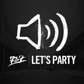 Let's Party - Single by 737