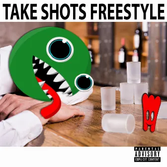 Take Shots Freetyle by Young Gatez