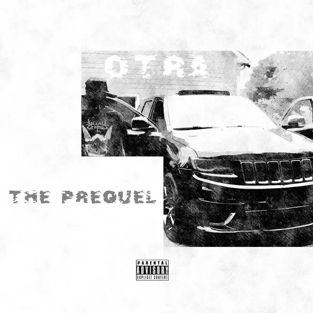 O.T.R.A(The Prequel)