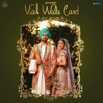 Viah Wala Card by Ravneet