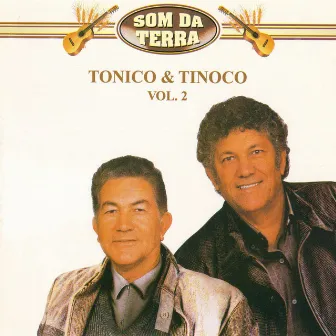 Som da Terra (Volume 02) by Tonico e Tinoco