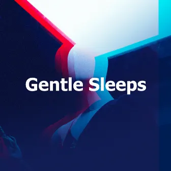 Gentle Sleeps by Soporific Pink Noise