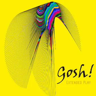 Extended Play by Gosh