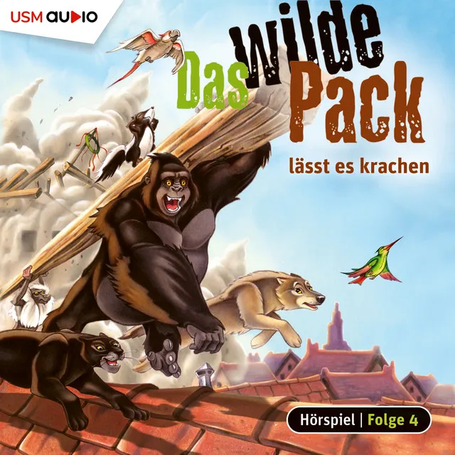 Kapitel 11 - Folge 4: Das wilde Pack lässt es krachen