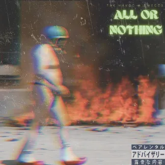 ALL OR NOTHING by Tweggs