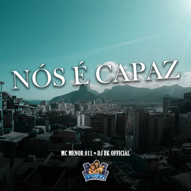 Nós É Capaz