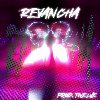 Revancha by eimsynac