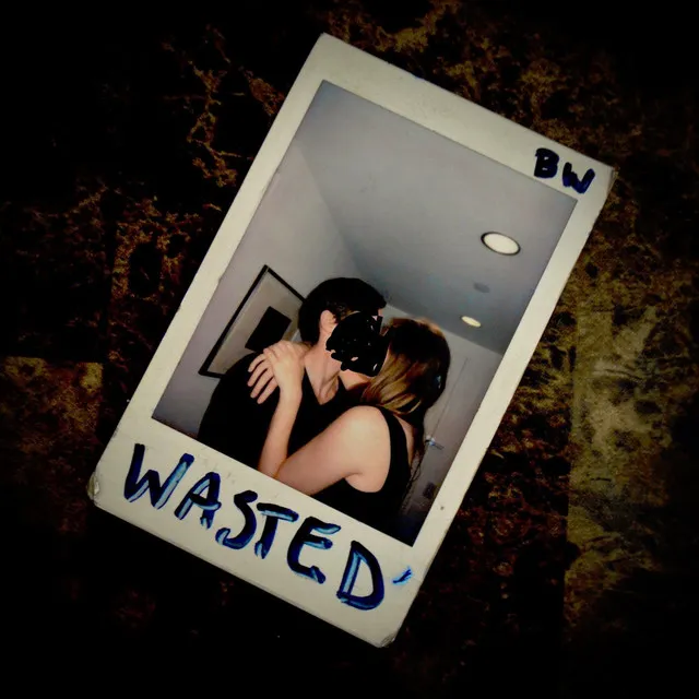 Wasted