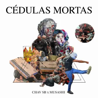 Cédulas Mortas by Chav S'b