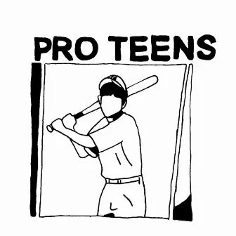 Pro Teens by Pro Teens