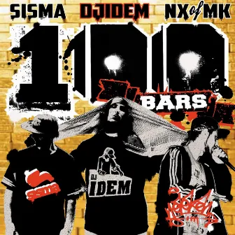 100 Bars by Sisma