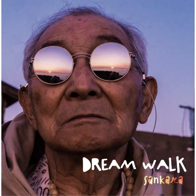 DREAM WALK