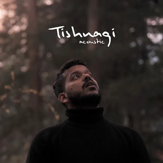 Tishnagi (Acoustic)