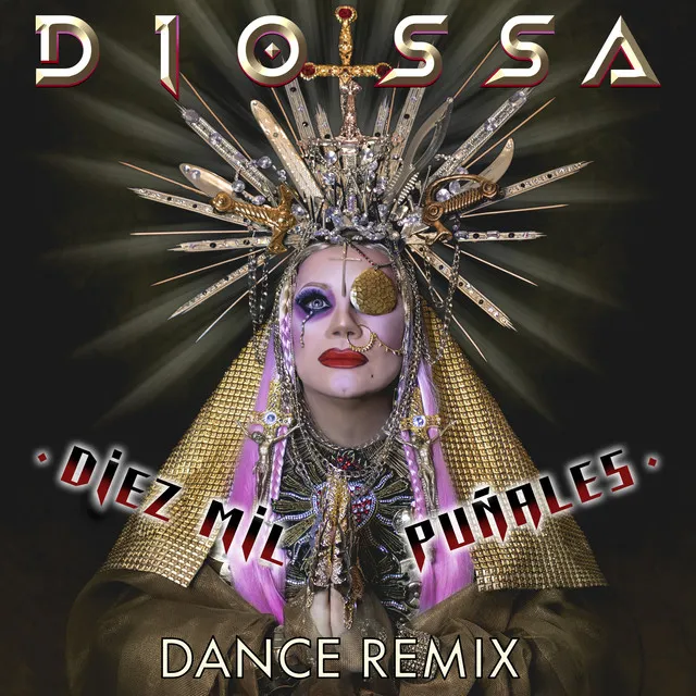 Diez Mil Puñales (Dance Remix)