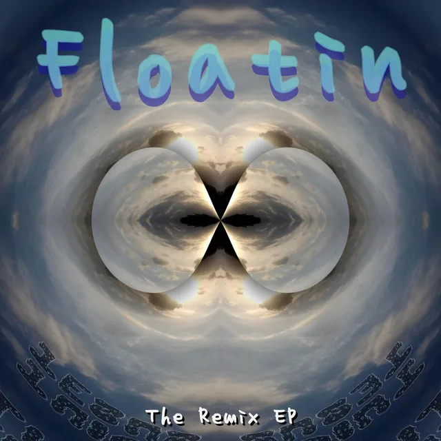 Floatin' - Remix