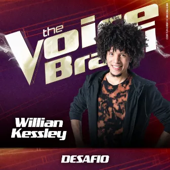 Desafio (Ao Vivo No Rio De Janeiro / 2019) by Willian Kessley