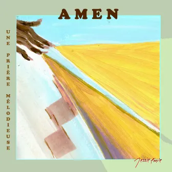 Amen (Une Prière Mélodieuse) by Jessie Emile