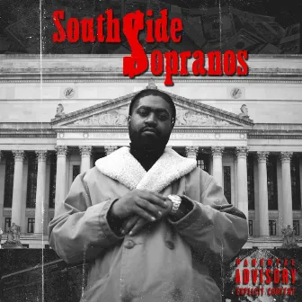 Southside Sopranos by Paco Panama