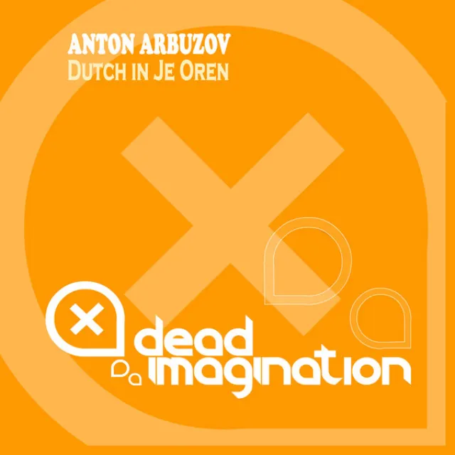 Dutch in Je Oren - Original Mix