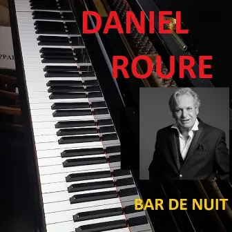 Bar de Nuit by DANIEL ROURE