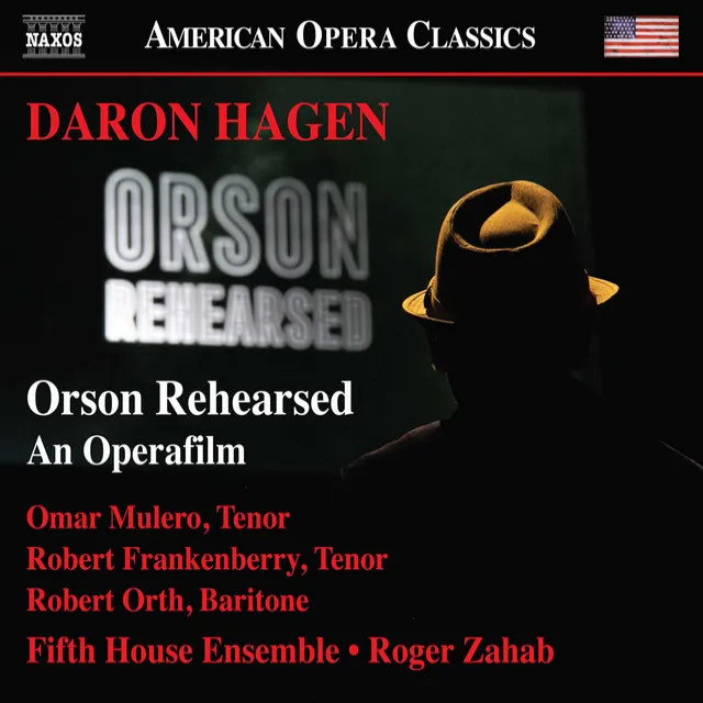 Orson Rehearsed (Opera Version): Postlude [Go On] [Live]