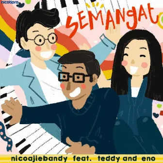 Semangat by Nico Ajie Bandy