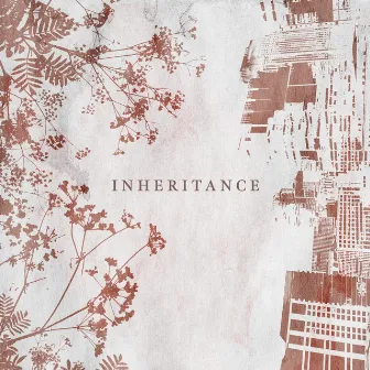 Inheritance by George Wilson