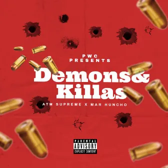 demon & killas by PWC THE LABEL