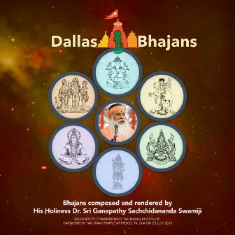 Dallas Bhajans by Sri Ganapathy Sachchidananda Swamiji