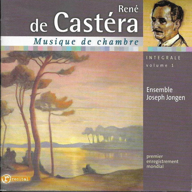 René de Castéra: Chamber Music 1