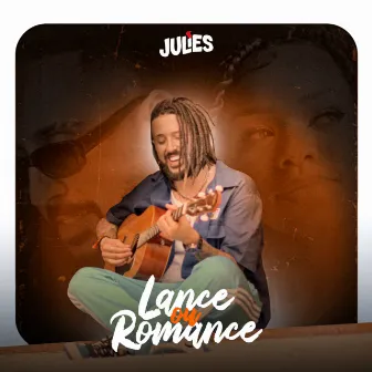 Lance ou Romance by Julies