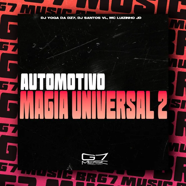 Automotivo Magia Universal 2