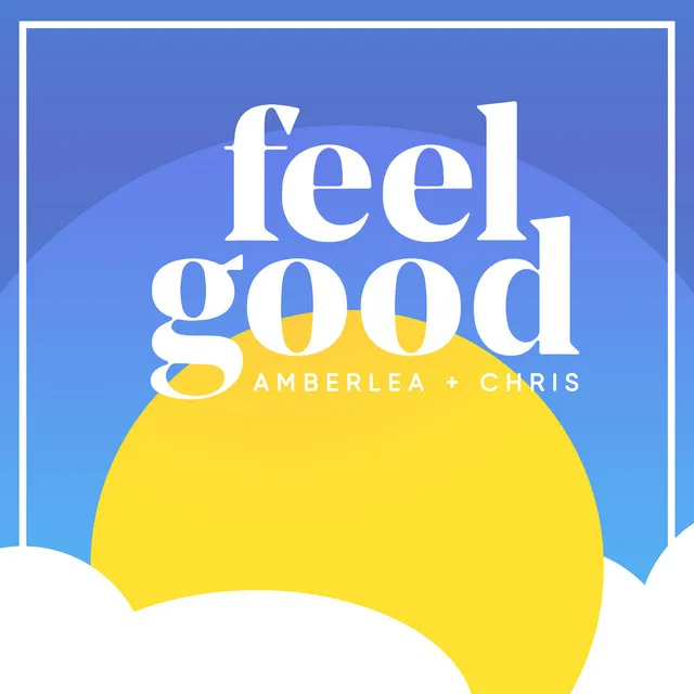 Feel Good