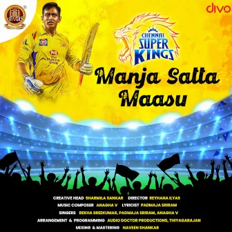 Manja Satta Maasu by Anagha V