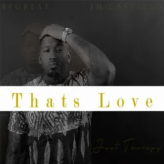 That's Love by JM Castillo