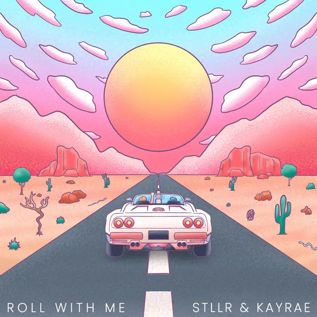 Roll With Me