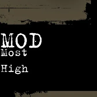 Most High by MOD