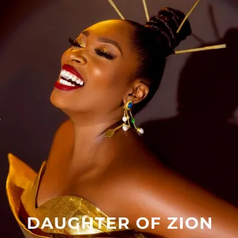 Daughter of Zion by Chisom