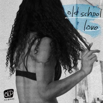 Old School Love by Kaoru Tominaga