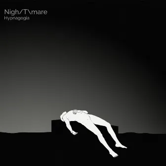 Hypnagogia by Nigh/T\mare